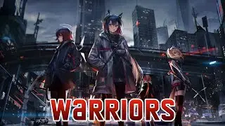 Nightcore - Warriors