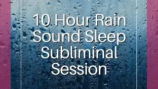 Let Go of Your Guilt & Forgive Yourself - (10 Hour) Rain Sound - Sleep Subliminal - Minds in Unison