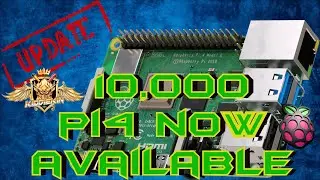 10,000 RASPBERRY PI 4'S FOR SALE