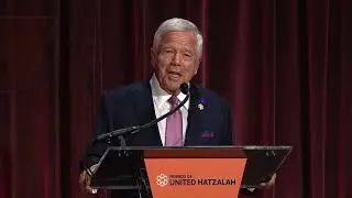 Robert Kraft Keynote Speech at United Hatzalah NY Gala - June 2023