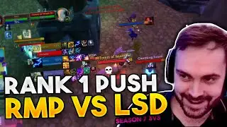 Clean game RMP vs LSD - Rank 1 push WotLK arena