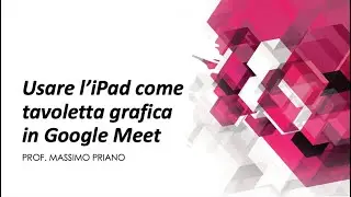 Usare l'iPad come tavoletta grafica in Google Meet