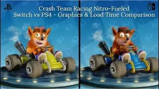 Crash Team Racing Nitro-Fueled | Switch vs PS4 - Graphics & Load Time Comparison