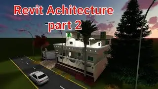 PART 2 |Revit Achitecture  |full project