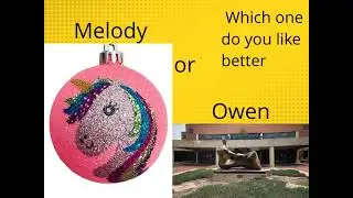 Witch One Melody or Owen