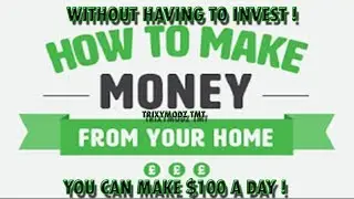 How To Make $100+ A Day While At Home !