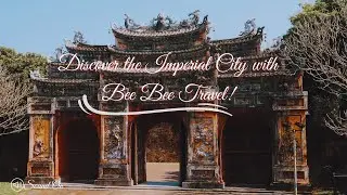 Hue Imperial City Walking Tour: Discover the Legacy of Nguyen Dynasty