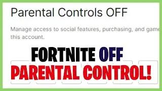 HOW TO TAKE OFF PARENTAL CONTROLS ON FORTNITE (PS4,PS5,XBOX,NINTENDO SWITCH,PLAYSTATION AND PC)!