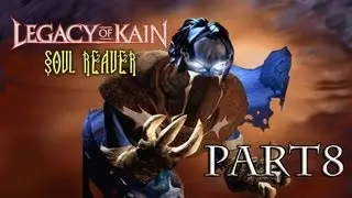 Let's play Soul Reaver - Part 8: Die Kathedrale