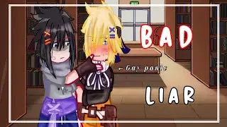 𝒀ᴏᴜ'ʀᴇ ᴀ sᴜᴄʜ ᴀ ʙᴀᴅ ʟɪᴀʀ/𝘔𝘦𝘮𝘦\𝐒𝐚𝐬𝐮𝐍𝐚𝐫𝐮/𝙶𝚊𝚌𝚑𝚊 𝚕𝚒𝚏𝚎 2