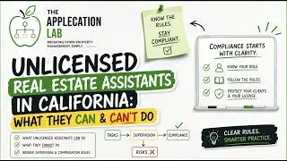 What Can Unlicensed Real Estate Assistants Do in California