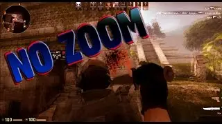 CSGO # 3 - NO ZOOM!!!