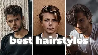 Best Hairstyles For Men in 2023