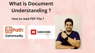 How To Understand An UiPath Document | UiPath Document Understanding Demo | Understanding Invoices