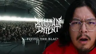 1ST LISTEN REACTION SHADOW OF INTENT - Flying the Black Flag (Official Music Video)