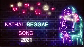 Kathal Reggae | Love song | RnB Paul | Shine Hanser | Busy Signal