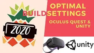 UNITY VR TUTORIAL: Unity Build Settings Oculus Quest [2020] Updated