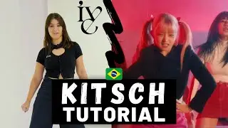 [Tutorial] IVE 아이브 'Kitsch' Dance Tutorial (passo a passo + mirrored)  | Mila 🇧🇷