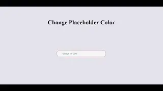 Change Placeholder Color with CSS