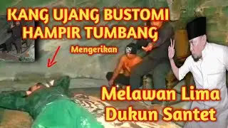 KANG UJANG BUSTOMI TERBARU DI TANTANG DUEL 5 DUKUN SANTET SEKALIGUS | Sejarah Banten