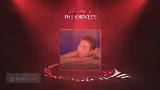 The Answers   LEON PHAM x prazkhanal