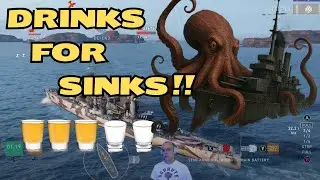 Sink a Ship... Take a Sip ! - Battleships Live - World of Warships