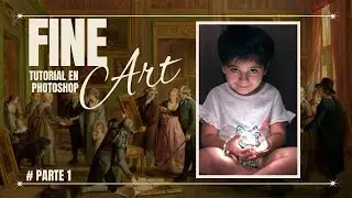 Transforma tus Fotos en Obras de Arte: Tutorial Completo de Fine Art en👉  Photoshop #1parte