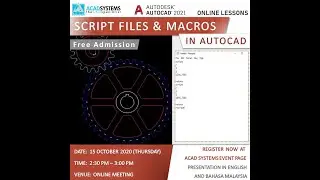 AutoCAD 2021: Script Files and Macros by Acad Systems Sdn. bhd.