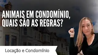 Animais em condomínio, quais são as regras?
