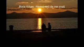 Gorn & Friends -Boris Krivec  - Nemoj reći da me znaš