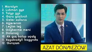 Azat Donmezow - Taze Aydymlary | 2020