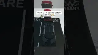 „New GTA Speed Glitch“ ahh vid😭🙏 