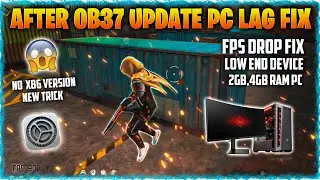 Free Fire Emulator Lag fix after OB37 Update | free fire ob37 pc lag fix Settings | 2GB Ram Lag Fix