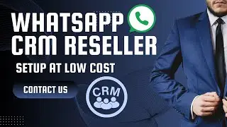 WhatsApp CRM Reseller Opportunity at Best Price! #WhatsApp #CRM #Reseller