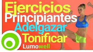 Ejercicios para Principiantes. Rutina para Adelgazar y Tonificar en Casa | 30 Minutos