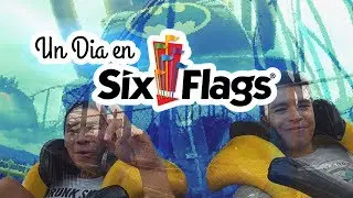👌😂 Un dia en Six flags 2017 👌 😂