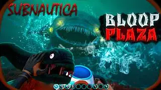 SUBNAUTICA Bloop и Blaza СТРАШНА ВЫРУБАЙ