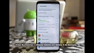 Como economizar bateria no Galaxy S9 Plus (e outros modelos)