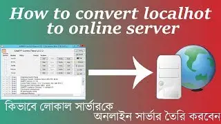 How to convert localhost or server to online server