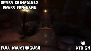 DOORS REIMAGINED (4K RTX ON) ROBLOX FULL Walkthrough