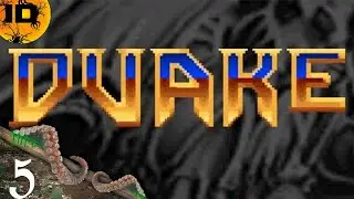 Duake mod for DOOM 1993 Gameplay (No Commentary) - Part 5