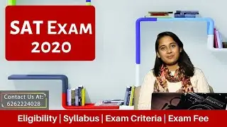 SAT Exam-2020 | SAT Eligibility | Exam Pattern | SAT Syllabus | How to Register for SAT | Exam Fee