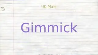 How to pronounce gimmick