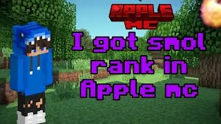 I Got Smol Rank In Apple mc 😍 #applemc #donutsmp | @gwatif0900