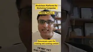 STEEM - Get paid for creating/curating Content -  Blockchain Platforms for Marketing Companies