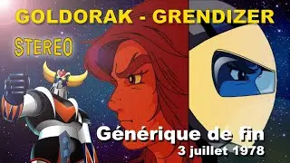 Goldorak générique final version 3 juillet 1978 (Stéréo)