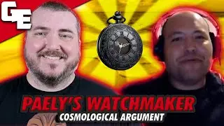 THIS Is Why Paley's Watchmaker Argument Is BAD