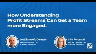 My Scrum Team Doesn’t Give a ____. How Understanding Profit Streams Can Get a Team More Engaged.