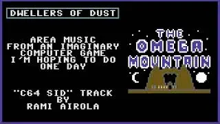 THE OMEGA MOUNTAIN: Dwellers of Dust ["C64 SID Chiptune" 2021]