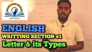 WRITTING SECTION #1 | CBSE / ICSE Letters & Its Types | Bright Light Classes
